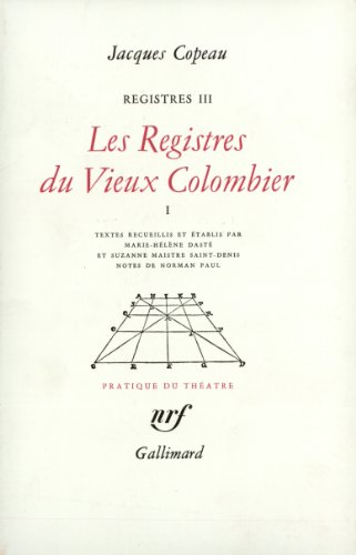 les registres du vieux colombier, tome 1