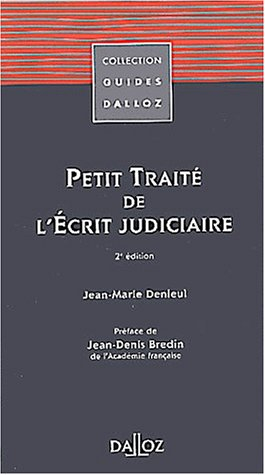 petit traité de l'écrit judiciaire (2e édition)