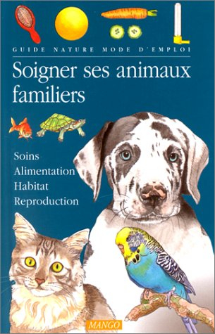 Soigner ses animaux domestiques