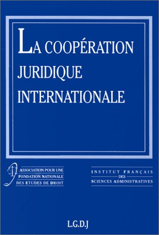 La coopération juridique internationale