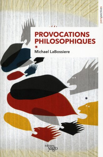 Provocations philosophiques