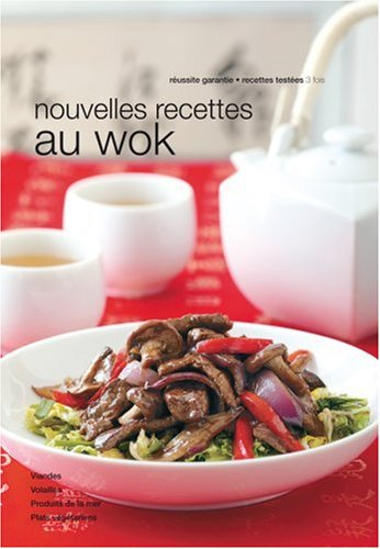 Nouvelles recettes au wok