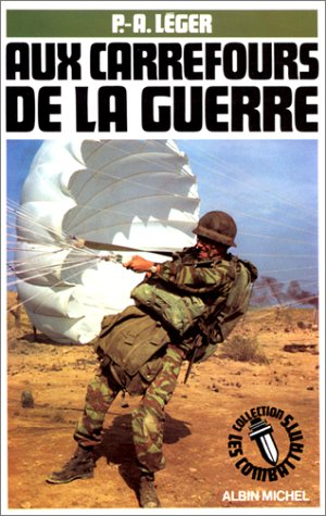 Aux carrefours de la guerre