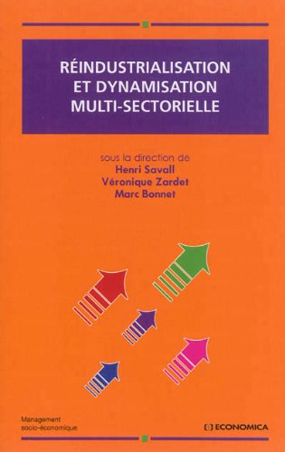 Réindustrialisation et dynamisation multisectorielle