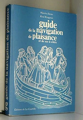 guide de la navigation de plaisance et de ses à-côtés