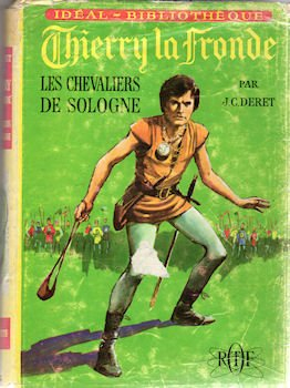 thierry la fronde - les chevaliers de sologne