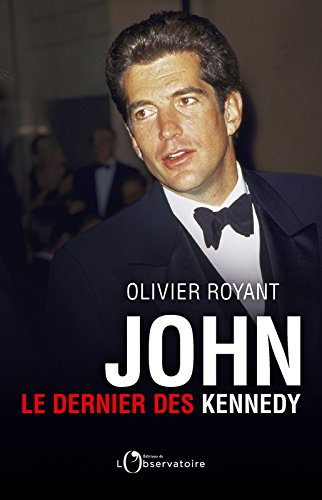 John, le dernier des Kennedy