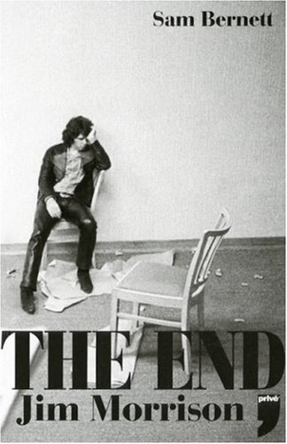 The end : Jim Morrison