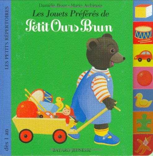 Les jouets préférés de Petit Ours Brun