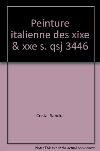 La peinture italienne des 19e et 20e siècles