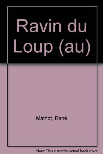 Au Ravin du loup : Hitler en Belgique et en France, mai-juin 1940