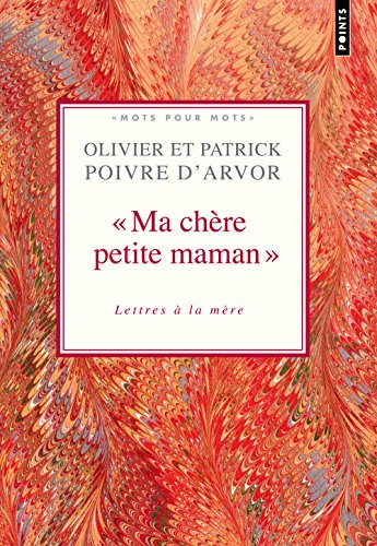 A toi ma mère : correspondances intimes : choix de textes