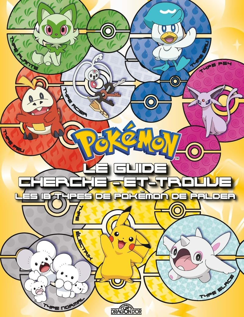 Pokémon : le guide cherche-et-trouve : les 18 types de Pokémon de Paldea