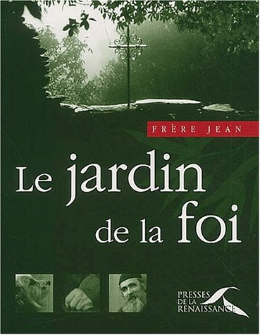 Le jardin de la foi