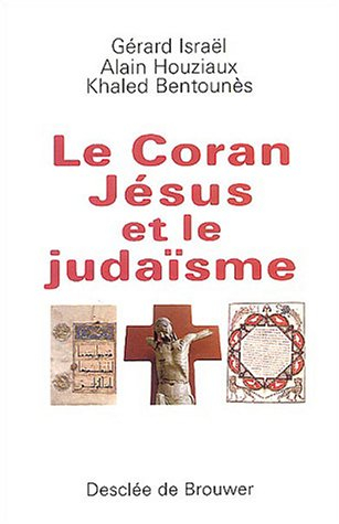 Le Coran, Jésus et le judaïsme