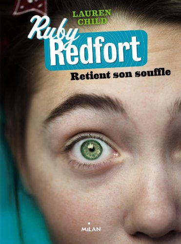 Ruby Redfort retient son souffle