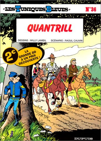 les tuniques bleues, tome 36 : quantrill