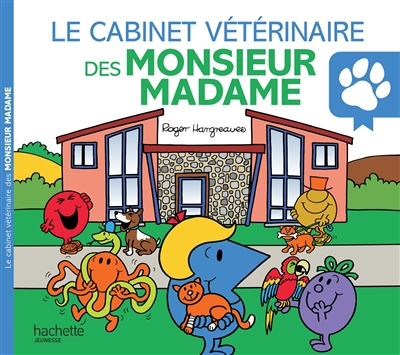 Le cabinet vétérinaire des Monsieur Madame