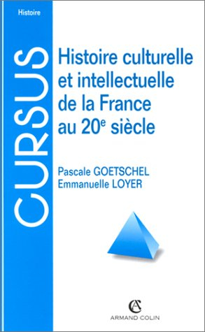 Histoire culturelle et intellectuelle de la France au 20e siècle