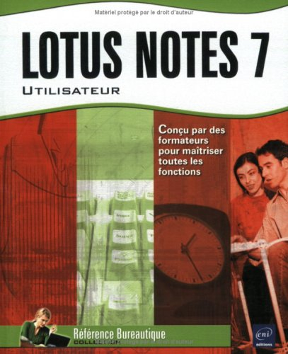 Lotus Notes 7 : utilisateur