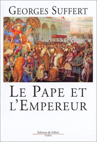 Le pape et l'empereur