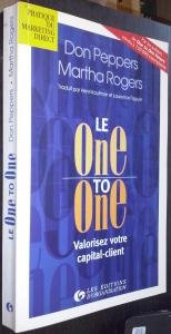 Le one to one : valorisez votre capital-client