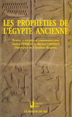 Les prophéties de l'Égypte ancienne