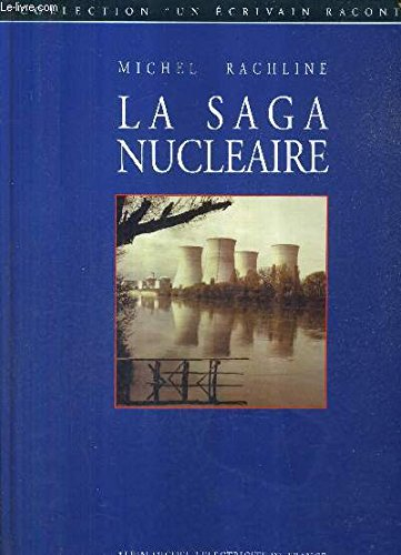La Saga nucléaire