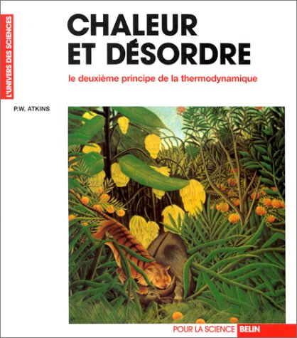 chaleur et désordre. le deuxième principe de la thermodynamique