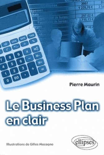 Le business plan en clair