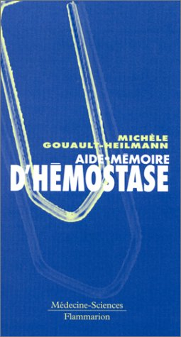 aide-mémoire d'hémostase