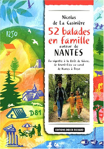 52 balades en famille autour de Nantes