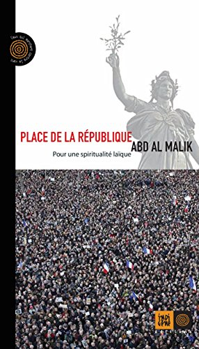 Place de la République : pour une spiritualité laïque