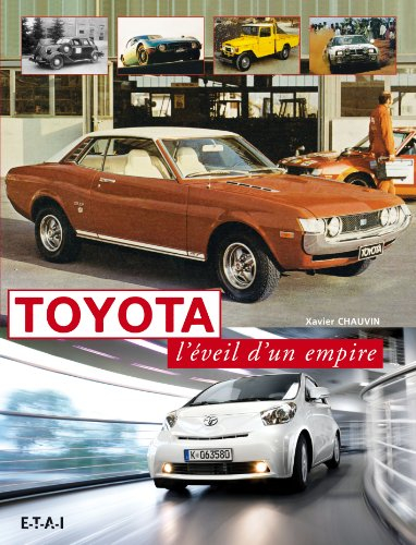 Toyota : l'éveil d'un empire