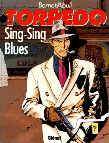 Torpedo. Vol. 7. Sing-Sing blues