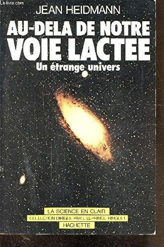 au-delà de notre voie lactée