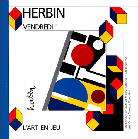 Herbin, Vendredi 1