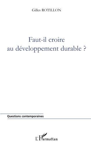 Faut-il croire au développement durable ?