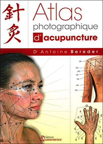 Atlas photographique d'acupuncture