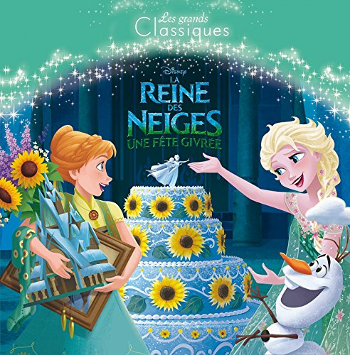 La reine des neiges, une fête givrée