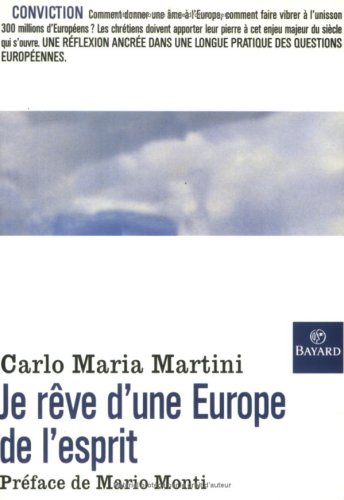 Je rêve d'une Europe de l'esprit