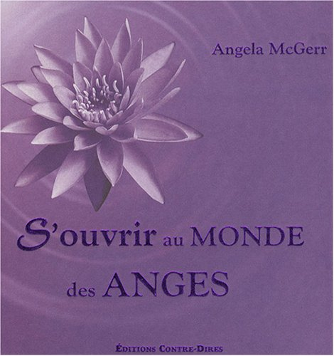 S'ouvrir au monde des anges