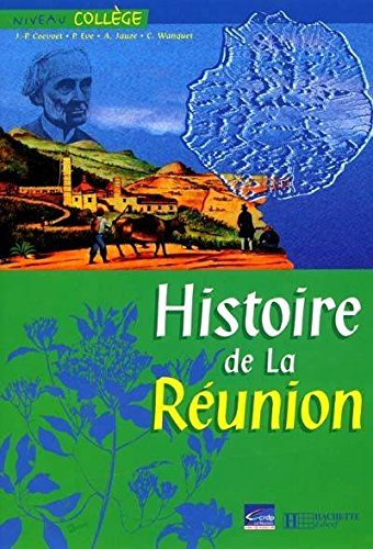 Histoire de la Réunion : niveau collège