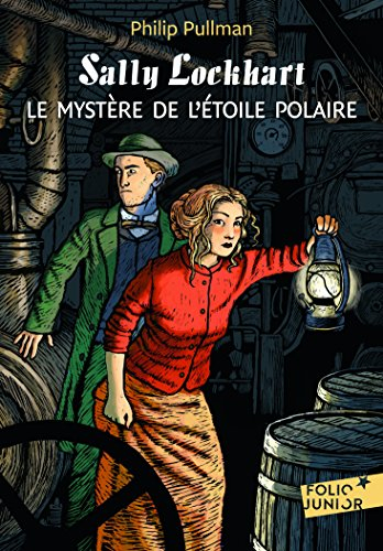 Sally Lockhart. Vol. 2. Le mystère de l'étoile polaire