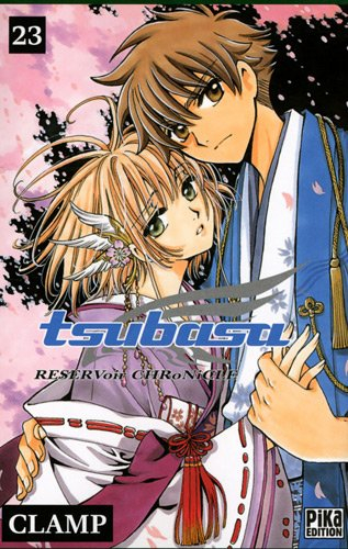 Tsubasa : reservoir chronicle. Vol. 23