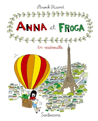 Anna et Froga. Vol. 5. En vadrouille