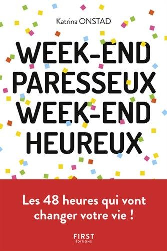 Week-end paresseux, week-end heureux : réapprendre à ne (vraiment) rien faire pour se reconnecter à 