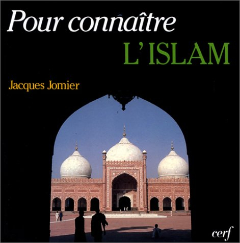 Pour connaître l'Islam