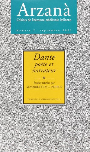 Arzanà, n° 7. Dante, poète et narrateur