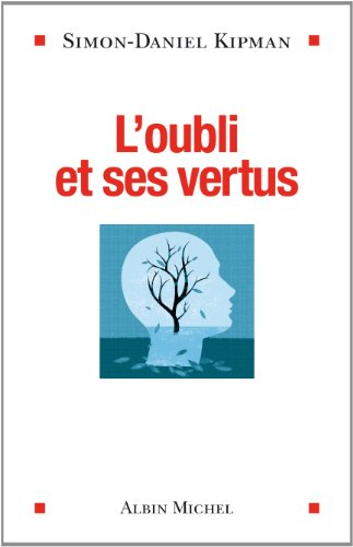 L'oubli et ses vertus